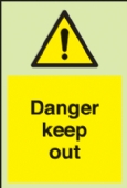 danger keep out 