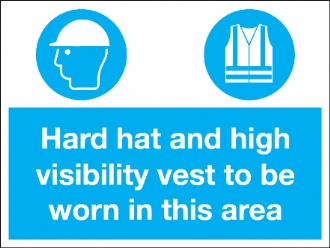 hard hat and high visibility vest to be worn 