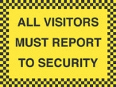 all visitors must report to security 