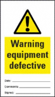 danger equipment defective  