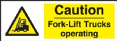 caution fork lift trucks 
