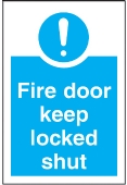 fire door keep locked shut 