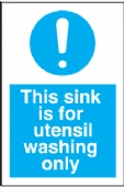 this sink is for utensil wash only 