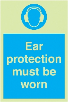ear protection must be worn 